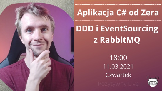 Aplikacja C# od Zera DDD i EventSourcing z RabbitMQ obrazek reklamujący wydarzenie