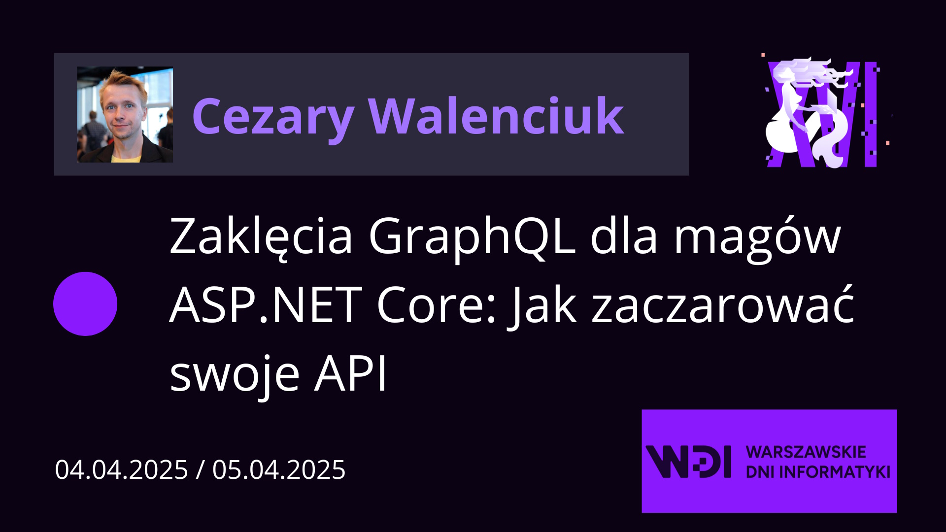 Zaklęcia GraphQL dla magów ASP.NET Core: Jak zaczarować swoje API obrazek reklamujący wydarzenie